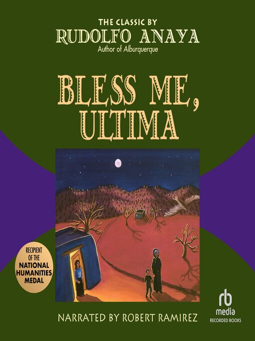 Title details for Bless Me, Ultima by Rudolfo Anaya - Available